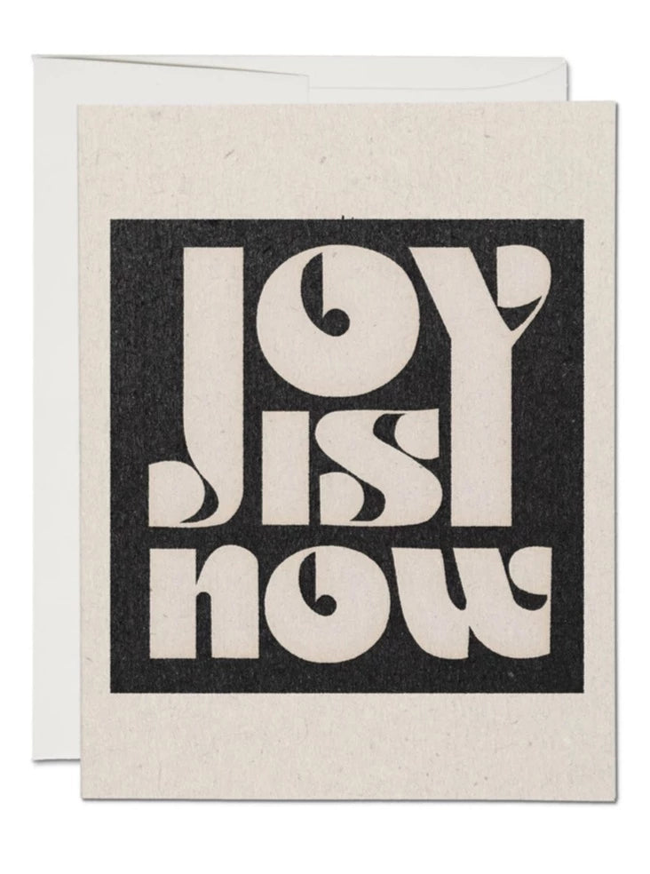 Joy Is Now Card