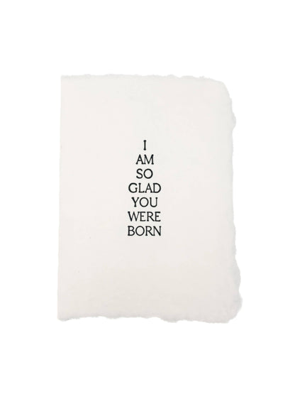 So Glad You Were Born Card