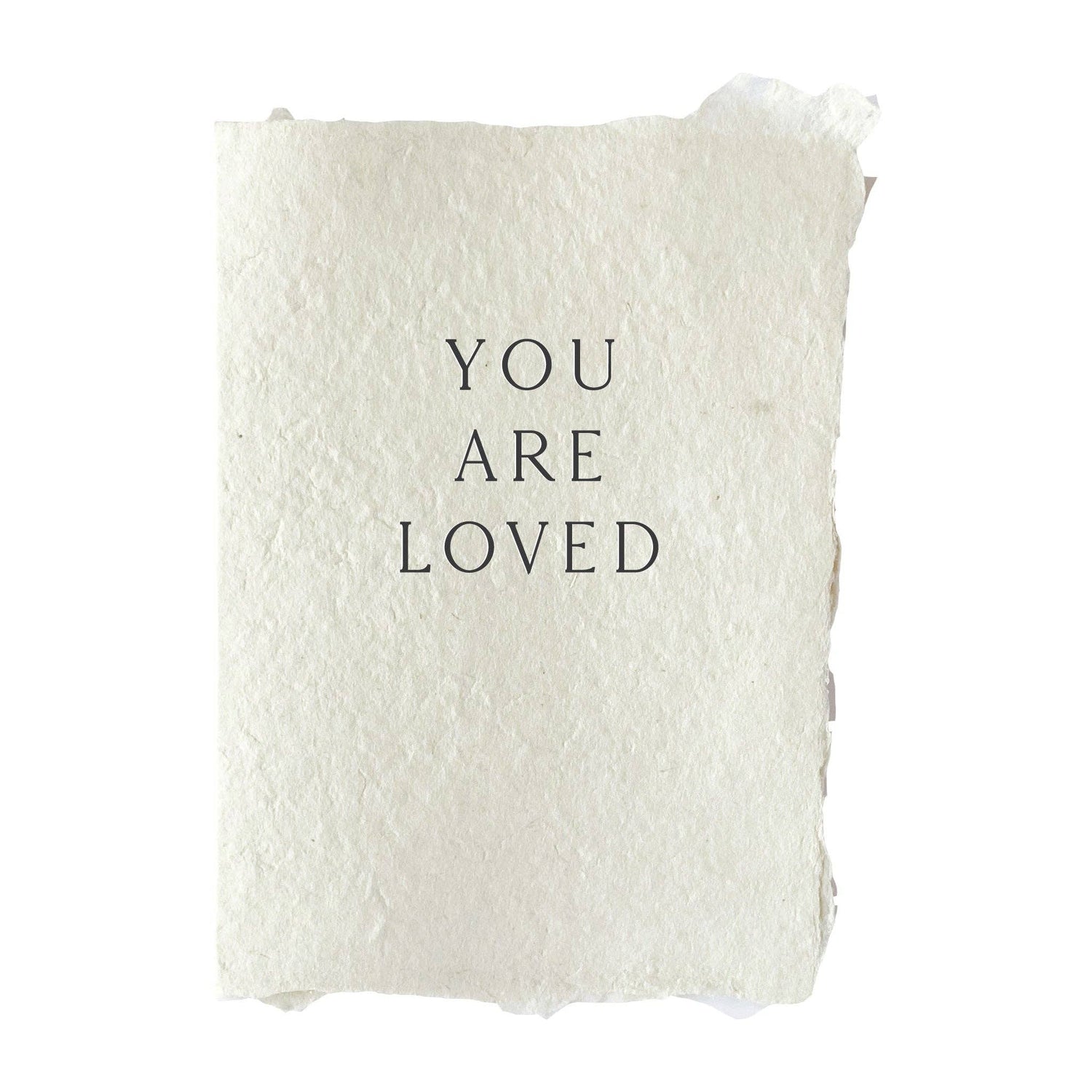 You are Loved Card