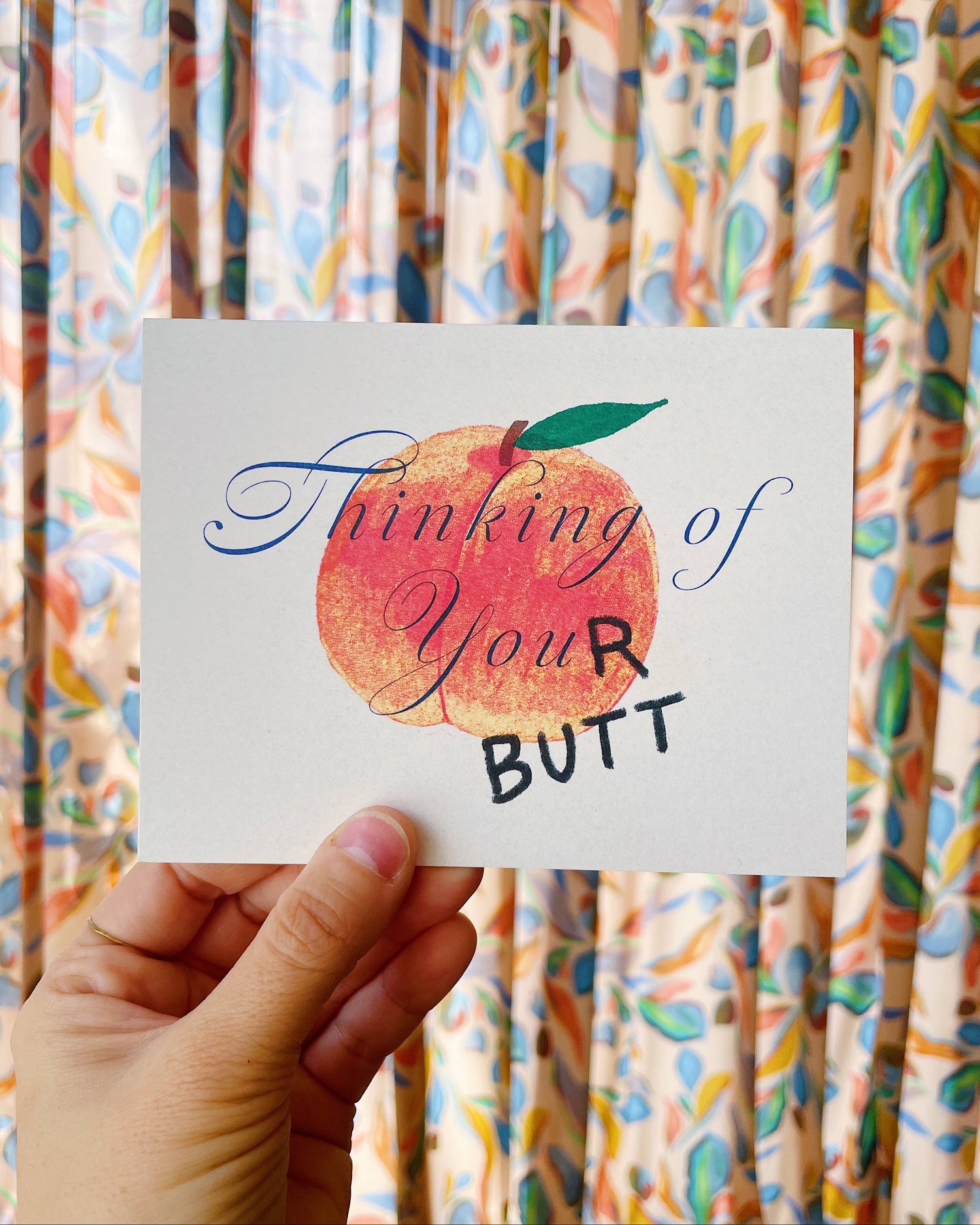 Thinking Of Your Butt Card