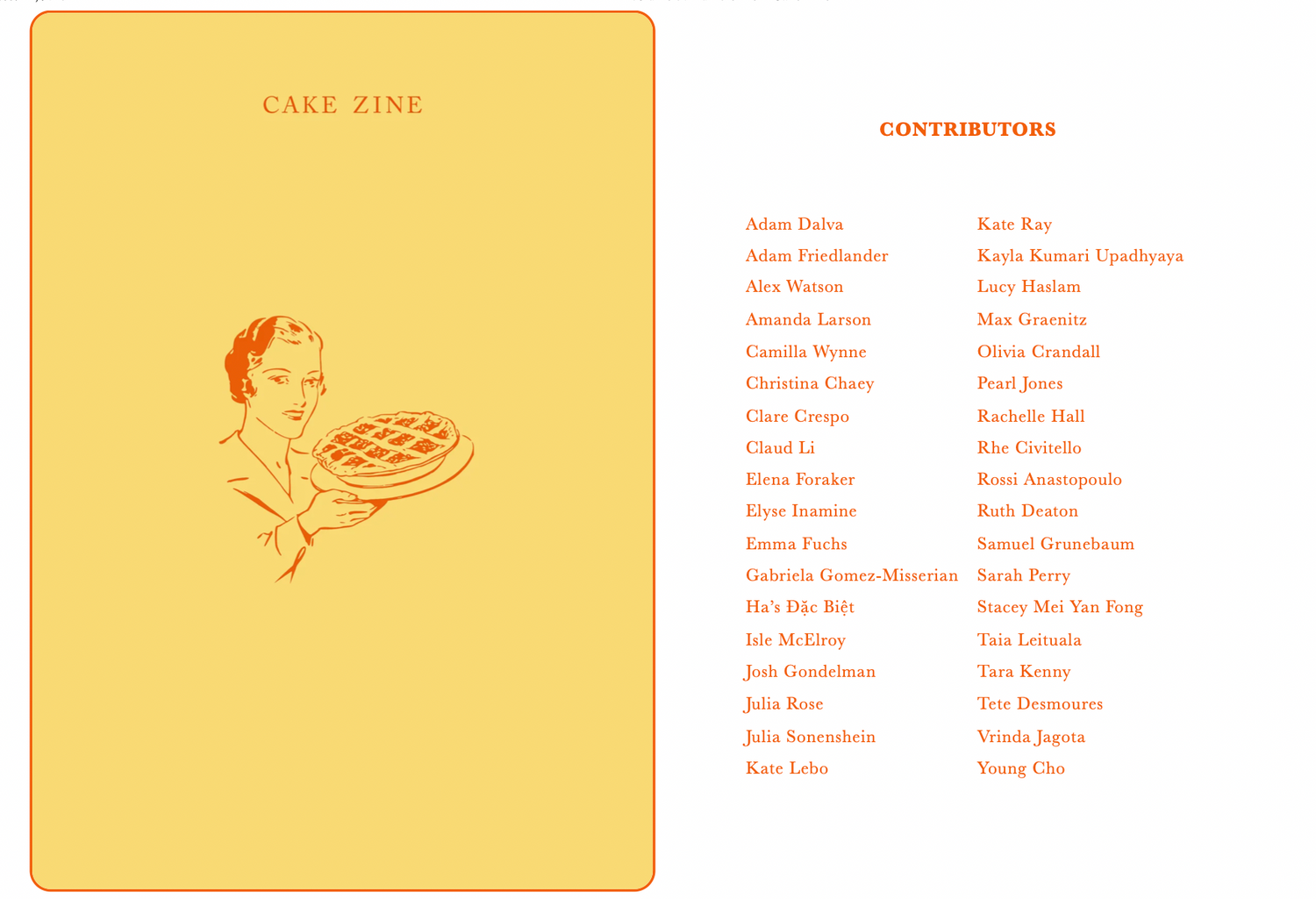 Cake Zine Volume 3 : Humble Pie