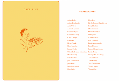 Cake Zine Volume 3 : Humble Pie