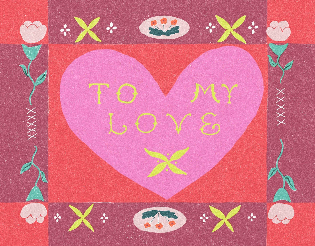 To My Love Floral Border Card